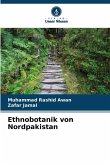 Ethnobotanik von Nordpakistan Ethnobotanik von Nordpakistan