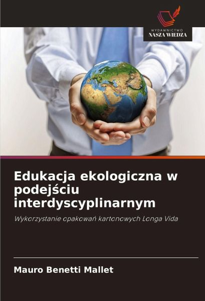 Edukacja ekologiczna w podej¿ciu interdyscyplinarnym Edukacja ekologiczna w podej¿ciu interdyscyplinarnym