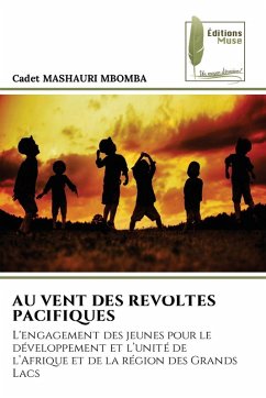 AU VENT DES REVOLTES PACIFIQUES - MASHAURI MBOMBA, CADET