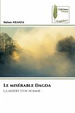 Le misérable Dagda Le misérable Dagda