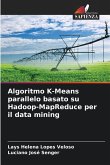 Algoritmo K-Means parallelo basato su Hadoop-MapReduce per il data mining