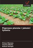 Poprawa plonów i jako¿ci tytoniu