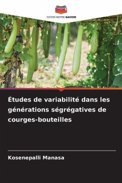Cover Études de variabilité dans les générations ségrégatives de courges-bouteilles