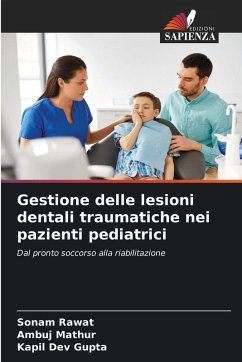 Cover Gestione delle lesioni dentali traumatiche nei pazienti pediatrici