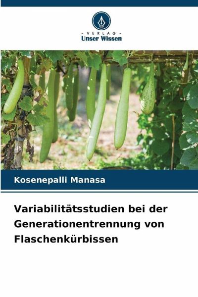 Variabilitätsstudien bei der Generationentrennung von Flaschenkürbissen