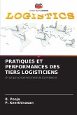 PRATIQUES ET PERFORMANCES DES TIERS LOGISTICIENS