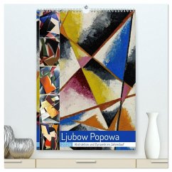 Ljubow Popowa (hochwertiger Premium Wandkalender 2026 DIN A2 hoch), Kunstdruck in Hochglanz Ljubow Popowa (hochwertiger Premium Wandkalender 2026 DIN A2 hoch), Kunstdruck in Hochglanz