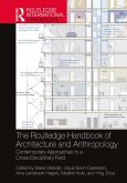 The Routledge Handbook of Architecture and Anthropology (eBook, PDF)