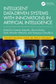 Intelligent Data-Driven Systems with Innovations in Artificial Intelligence (eBook, ePUB)