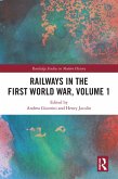 Railways in the First World War, Volume 1 (eBook, ePUB) Railways in the First World War, Volume 1 (eBook, ePUB)