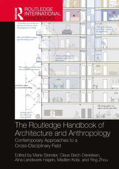 The Routledge Handbook of Architecture and Anthropology (eBook, ePUB) Cover The Routledge Handbook of Architecture and Anthropology (eBook, ePUB)