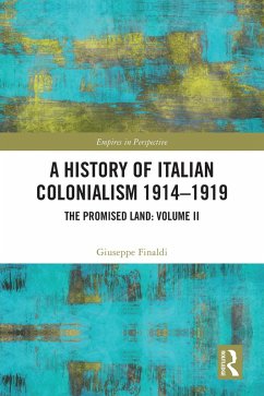 Cover A History of Italian Colonialism 1914-1919 (eBook, ePUB)
