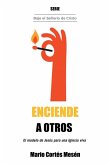 Enciende a Otros