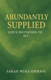 Abundantly Supplied Abundantly Supplied