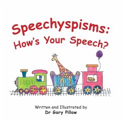 Speechyspisms - Pillow, Gary