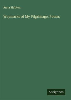 Cover Waymarks of My Pilgrimage. Poems