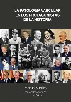 Cover LA PATOLOGÍA VASCULAR EN LOS PROTAGONISTAS DE LA HISTORIA