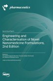 Engineering and Characterisation of Novel Nanomedicine Formulations, 2nd Edition