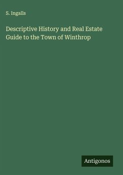 Cover Descriptive History and Real Estate Guide to the Town of Winthrop