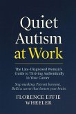 Quiet Autism at Work