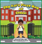 Shy Kai's First Day of School