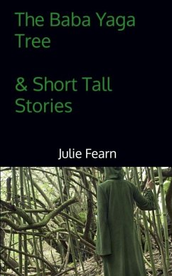 The Baba Yaga Tree Short Tall Stories Cover The Baba Yaga Tree Short Tall Stories