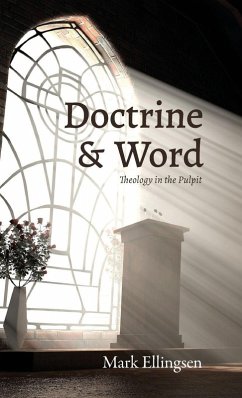 Doctrine and Word - Ellingsen, Mark Doctrine and Word - Ellingsen, Mark