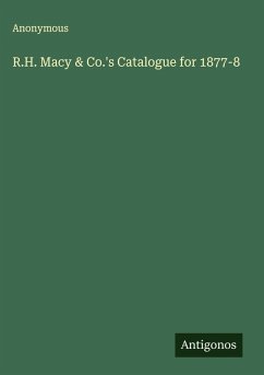 Cover R.H. Macy & Co.'s Catalogue for 1877-8