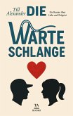 Die Warteschlange