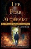 The Fear Alchemist
