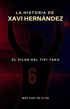 Cover La historia de Xavi Hernández