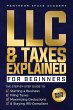 LLC & Taxes Explained for Beginners - Bild 1