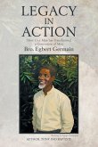 Legacy in Action Legacy in Action