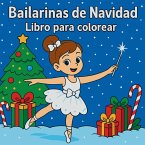Bailarinas de Navidad - Libro para colorear Bailarinas de Navidad - Libro para colorear