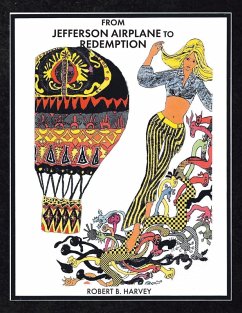 From Jefferson Airplane to Redemption - Harvey, Robert B.