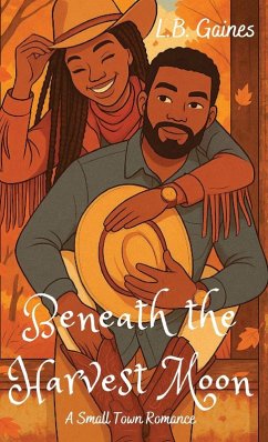 Beneath the Harvest Moon - Gaines, L. B.