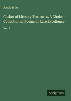 Cover Casket of Literary Treasures. A Choice Collection of Poems of Rare Excellence