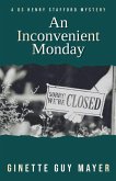 An Inconvenient Monday An Inconvenient Monday