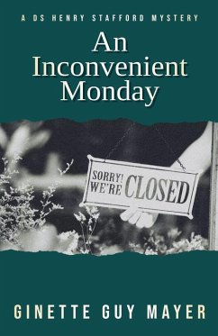 An Inconvenient Monday - Mayer, Ginette Guy
