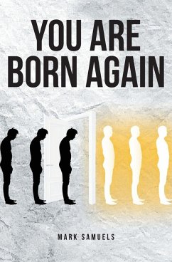 You Are Born Again - Samuels, Mark