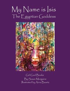 My Name is Isis - Morgaine, Susan