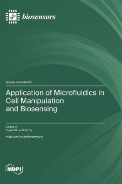 Application of Microfluidics in Cell Manipulation and Biosensing
