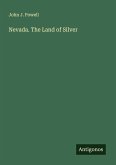 Nevada. The Land of Silver