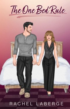 The One Bed Rule - LaBerge, Rachel