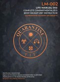 Quarantine Fit/ Life Manual 002 Quarantine Fit/ Life Manual 002
