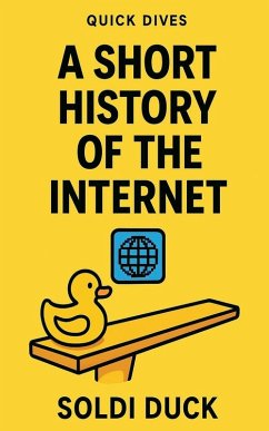 A Short History Of The Internet - Duck, Soldi