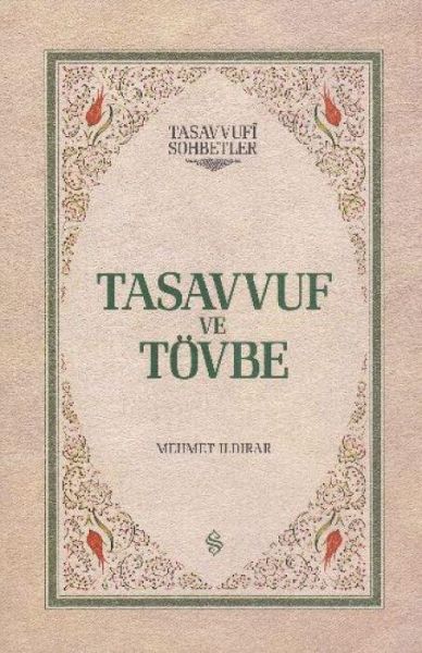 Tasavvuf ve Tövbe Ciltli Tasavvuf ve Tövbe Ciltli