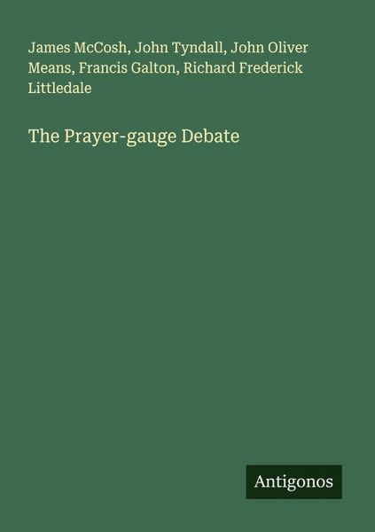 The Prayer-gauge Debate The Prayer-gauge Debate