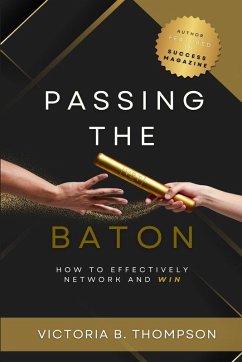 Passing the Baton - Thompson, Victoria B.