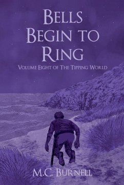 Bells Begin to Ring - Burnell, M. C.